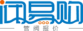 閥易購(gòu) - 管閥報(bào)價(jià)網(wǎng) - 選型更專(zhuān)業(yè) - 采購(gòu)更省心 - www.pvcgc.com