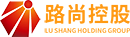 路尚_路尚集團_路尚控股_路尚中國_路尚控股集團_河南鄭州路尚集團_路尚中國集團